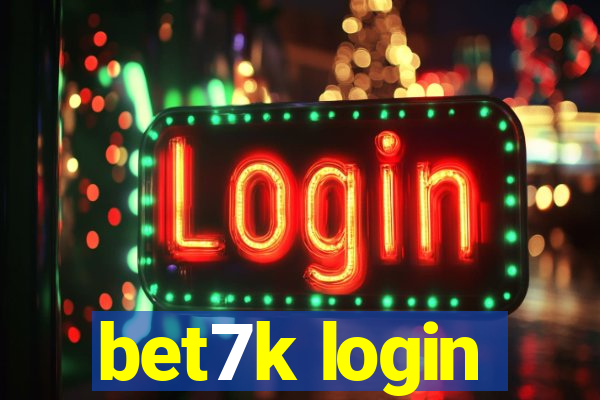 bet7k login